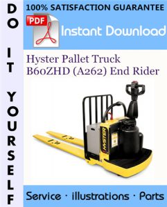 Hyster Pallet Truck B60ZHD (A262) End Rider Parts Manual