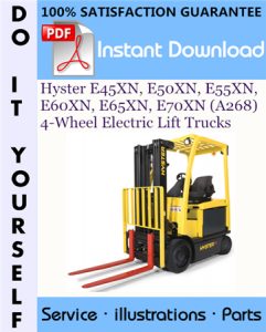 Hyster E45XN, E50XN, E55XN, E60XN, E65XN, E70XN (A268) 4-Wheel Electric Lift Trucks Parts Manual