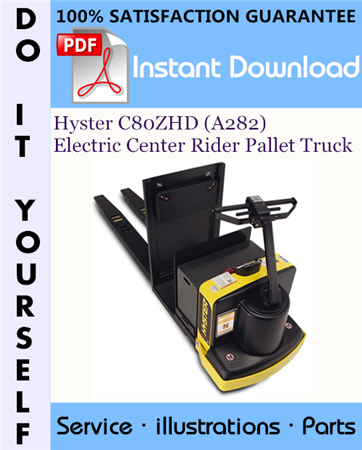 Hyster C80ZHD (A282) Electric Center Rider Pallet Truck Parts Manual