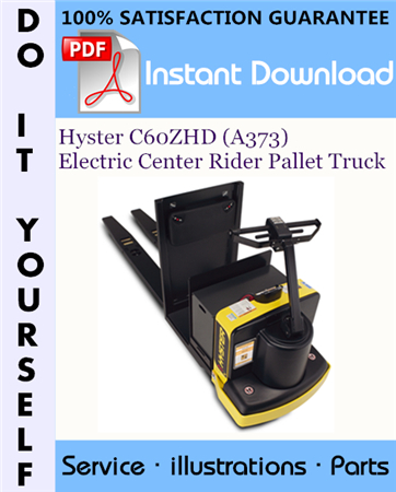 Hyster C60ZHD (A373) Electric Center Rider Pallet Truck Parts Manual