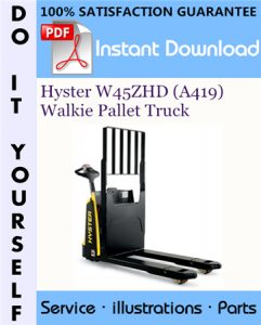 Hyster W45ZHD (A419) Walkie Pallet Truck Parts Manual