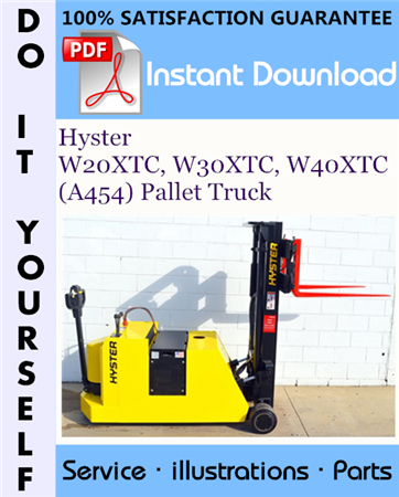 Hyster W20XTC, W30XTC, W40XTC (A454) Pallet Truck Parts Manual