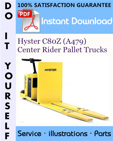 Hyster C80Z (A479) Center Rider Pallet Trucks Parts Manual