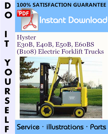 Hyster E30B, E40B, E50B, E60BS (B108) Electric Forklift Trucks Parts Manual