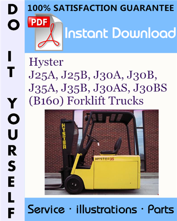 Hyster J25A, J25B, J30A, J30B, J35A, J35B, J30AS, J30BS (B160) Forklift Trucks Parts Manual