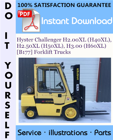 Hyster Challenger H2.00XL (H40XL), H2.50XL (H50XL), H3.00 (H60XL) [B177] Forklift Trucks Parts Manual