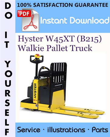 Hyster W45XT (B215) Walkie Pallet Truck Parts Manual