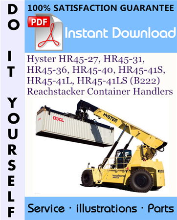 Hyster HR45-27, HR45-31, HR45-36, HR45-40, HR45-41S, HR45-41L, HR45-41LS (B222) Reachstacker Container Handlers