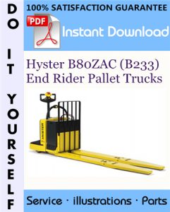 Hyster B80ZAC (B233) End Rider Pallet Trucks Parts Manual