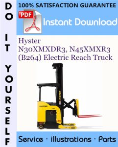 Hyster N30XMXDR3, N45XMXR3 (B264) Electric Reach Truck Parts Manual