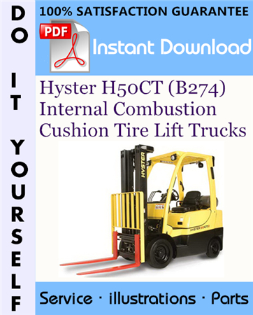 Hyster H50CT (B274) Internal Combustion Cushion Tire Lift Trucks Parts Manual