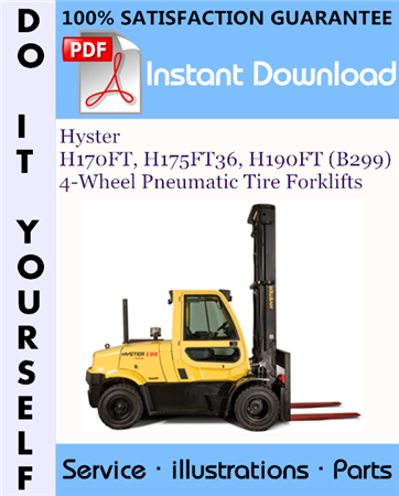 Hyster H170FT, H175FT36, H190FT (B299) 4-Wheel Pneumatic Tire Forklifts Parts Manual