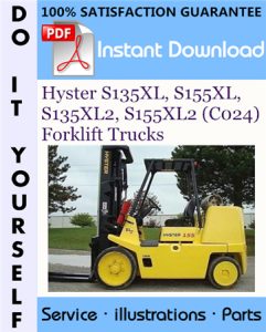 Hyster S135XL, S155XL, S135XL2, S155XL2 (C024) Forklift Trucks Parts Manual