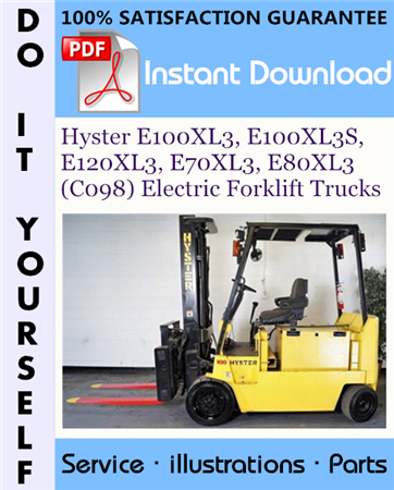 Hyster E100XL3, E100XL3S, E120XL3, E70XL3, E80XL3 (C098) Electric Forklift Trucks Parts Manual