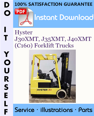 Hyster J30XMT, J35XMT, J40XMT (C160) Forklift Trucks Parts Manual