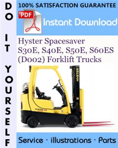 Hyster Spacesaver S30E, S40E, S50E, S60ES (D002) Forklift Trucks Parts Manual