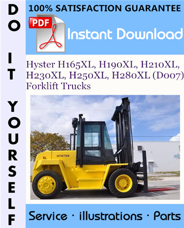 Hyster H165XL, H190XL, H210XL, H230XL, H250XL, H280XL (D007) Forklift Trucks Parts Manual