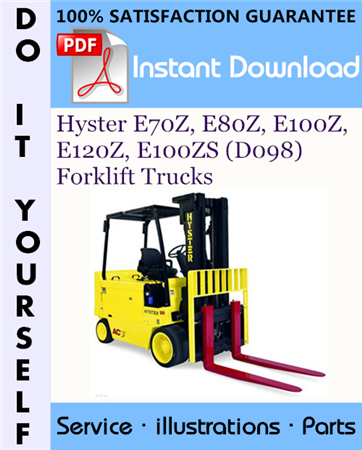 Hyster E70Z, E80Z, E100Z, E120Z, E100ZS (D098) Forklift Trucks Parts Manual