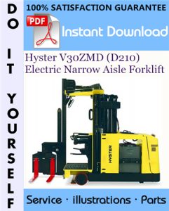 Hyster V30ZMD (D210) Electric Narrow Aisle Forklift Parts Manual