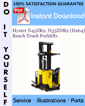 Hyster N45ZR2, N35ZDR2 (D264) Reach Truck Forklifts Parts Manual