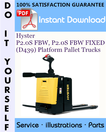 Hyster P2.0S FBW, P2.0S FBW FIXED (D439) Platform Pallet Trucks Parts Manual