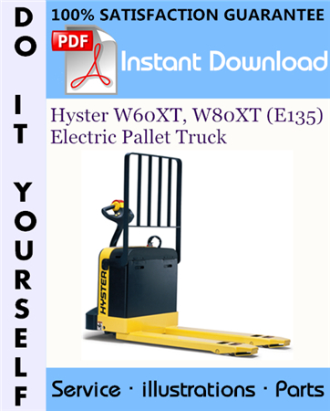 Hyster W60XT, W80XT (E135) Electric Pallet Truck Parts Manual