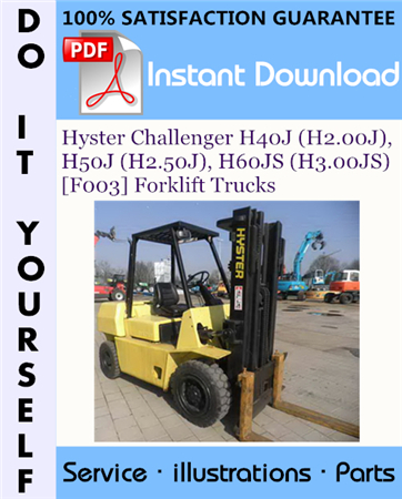 Hyster Challenger H40J (H2.00J), H50J (H2.50J), H60JS (H3.00JS) [F003] Forklift Trucks Parts Manual