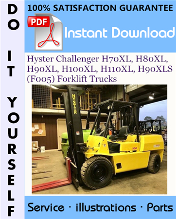 Hyster Challenger H70XL, H80XL, H90XL, H100XL, H110XL, H90XLS (F005) Forklift Trucks Parts Manual