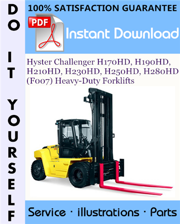 Hyster Challenger H170HD, H190HD, H210HD, H230HD, H250HD, H280HD (F007) Heavy-Duty Forklifts Parts Manual