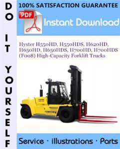 Hyster H550HD, H550HDS, H620HD, H650HD, H650HDS, H700HD, H700HDS (F008) High-Capacity Forklift Trucks Parts Manual