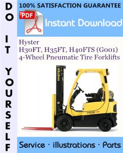 Hyster H30FT, H35FT, H40FTS (G001) 4-Wheel Pneumatic Tire Forklifts Parts Manual