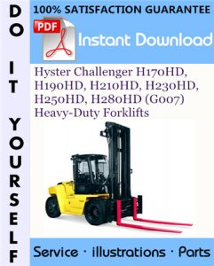 Hyster Challenger H170HD, H190HD, H210HD, H230HD, H250HD, H280HD (G007) Heavy-Duty Forklifts Parts Manual