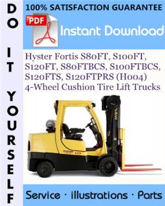 Hyster Fortis S80FT, S100FT, S120FT, S80FTBCS, S100FTBCS, S120FTS, S120FTPRS (H004)