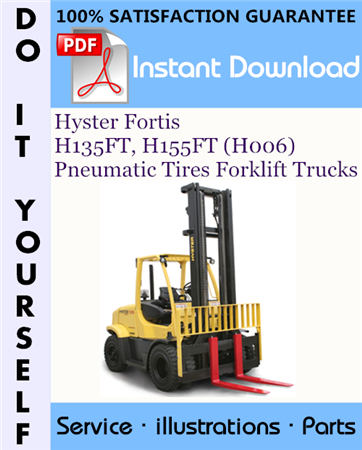 Hyster Fortis H135FT, H155FT (H006) Pneumatic Tires Forklift Trucks Parts Manual