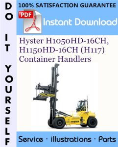 Hyster H1050HD-16CH, H1150HD-16CH (H117) Container Handlers Parts Manual