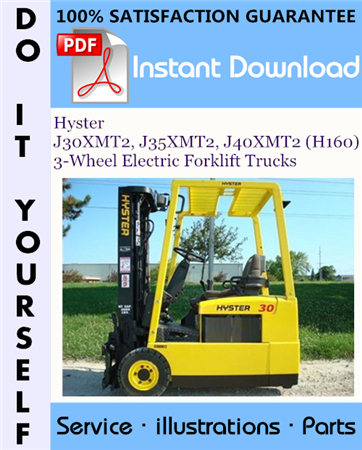 Hyster J30XMT2, J35XMT2, J40XMT2 (H160) 3-Wheel Electric Forklift Trucks Parts Manual