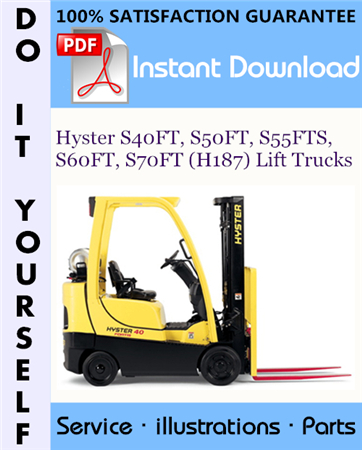 Hyster S40FT, S50FT, S55FTS, S60FT, S70FT (H187) Lift Trucks Parts Manual