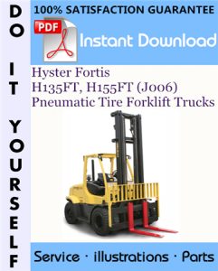 Hyster Fortis H135FT, H155FT (J006) Pneumatic Tire Forklift Trucks Parts Manual