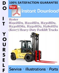 Hyster H190HD2, H210HD2, H230HD2, H230HDS2, H250HD2, H280HD2 (K007) Heavy-Duty Forklift Trucks Parts Manual