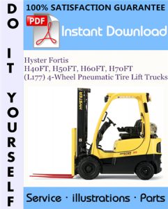 Hyster Fortis H40FT, H50FT, H60FT, H70FT (L177) 4-Wheel Pneumatic Tire Lift Trucks Parts Manual