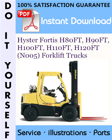 Hyster Fortis H80FT, H90FT, H100FT, H110FT, H120FT (N005) Forklift Trucks Parts Manual