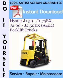 Hyster J1.50 - J1.75EX, J2.00 - J2.50EX (A402) Forklift Trucks Service Repair Workshop Manual