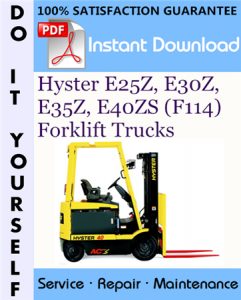 Hyster E25Z, E30Z, E35Z, E40ZS (F114) Forklift Trucks Service Repair Workshop Manual