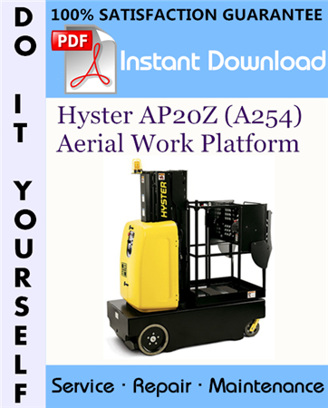 Hyster AP20Z (A254) Aerial Work Platform Service Repair Workshop Manual