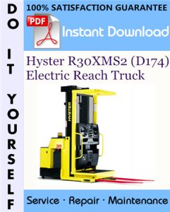 Hyster R30XMS2 (D174) Electric Reach Truck Service Repair Workshop Manual