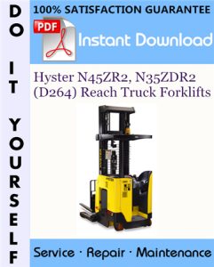 Hyster N45ZR2, N35ZDR2 (D264) Reach Truck Forklifts Service Repair Workshop Manual