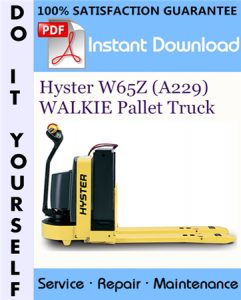 Hyster W65Z (A229) WALKIE Pallet Truck Service Repair Workshop Manual