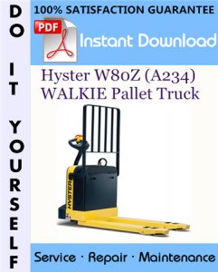 Hyster W80Z (A234) WALKIE Pallet Truck Service Repair Workshop Manual