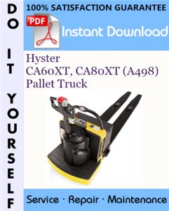 Hyster CA60XT, CA80XT (A498) Pallet Truck Service Repair Workshop Manual