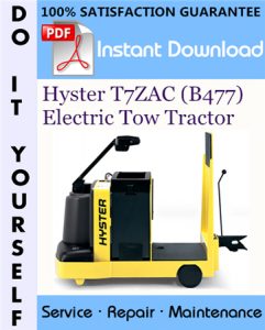 Hyster T7ZAC (B477) Electric Tow Tractor Service Repair Workshop Manual